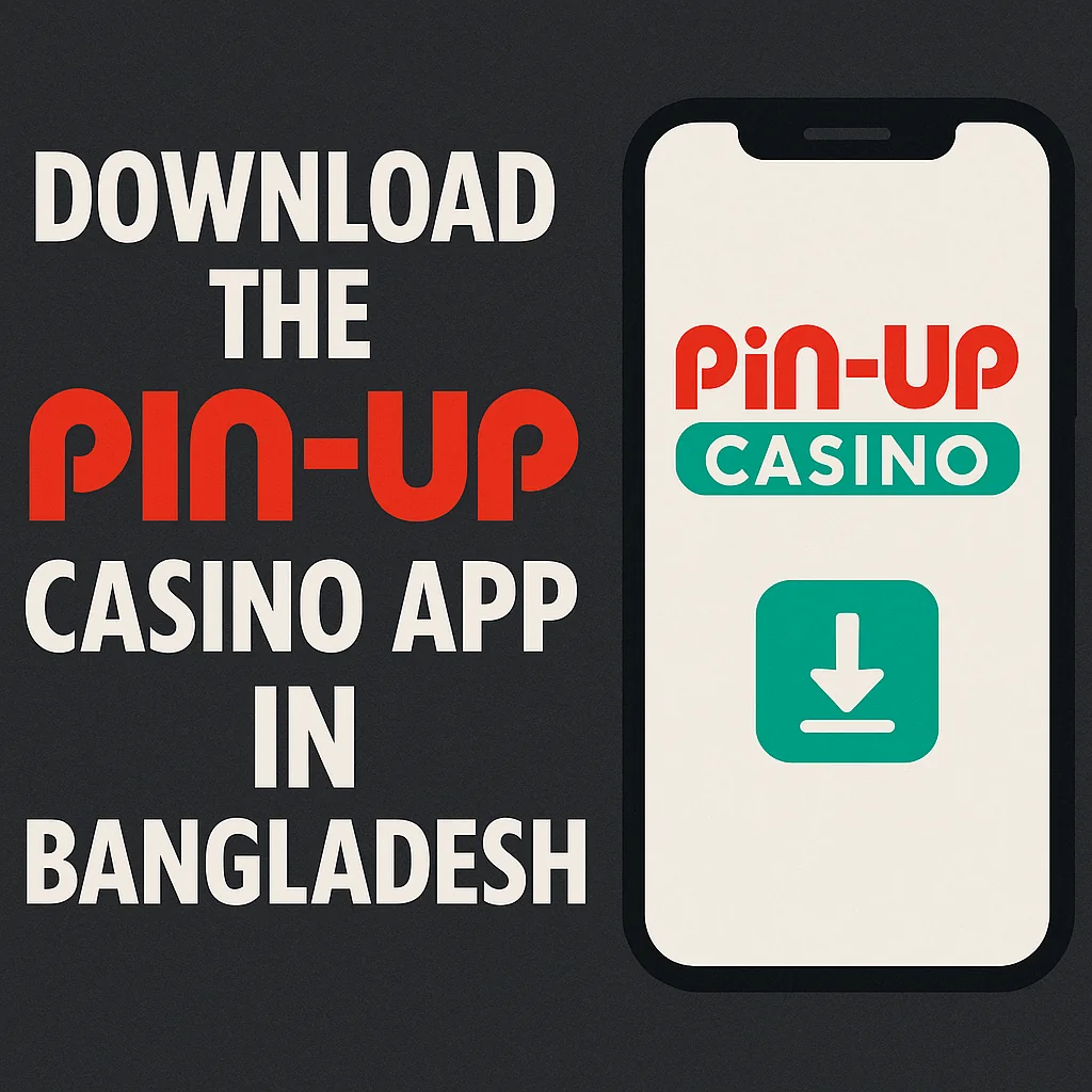 Download the Pin-Up Casino App